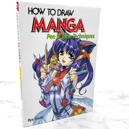 How to Draw Manga Vol. #30: Pen & Tone Techniques by Ryo Toudor [U.S. FIRST EDITION • FIRST PRINTING] 2003 • Graphic-Sha