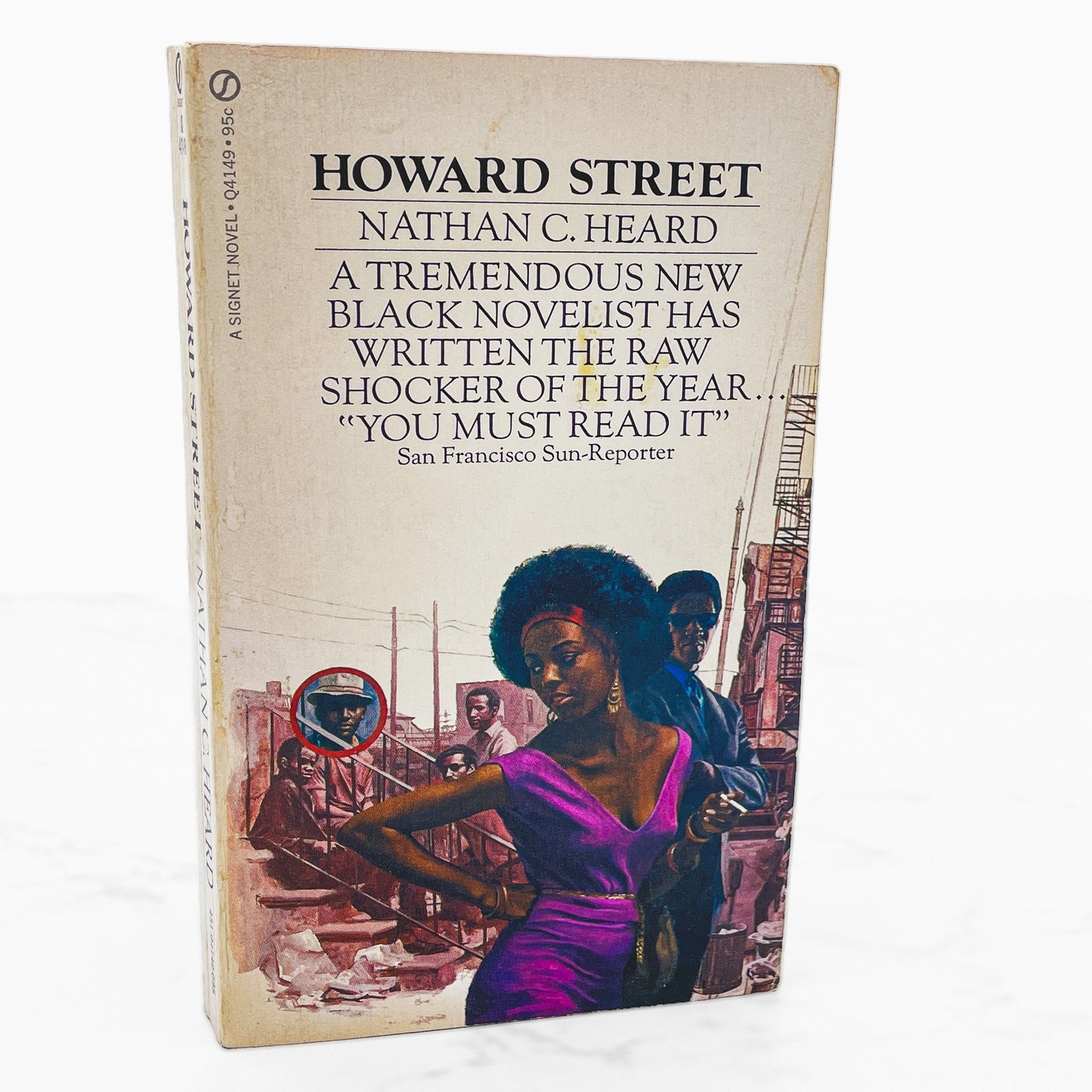 Howard Street by Nathan C. Heard [FIRST PAPERBACK EDITION] 1970 • Signet