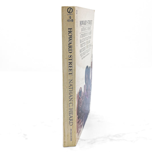 Howard Street by Nathan C. Heard [FIRST PAPERBACK EDITION] 1970 • Signet