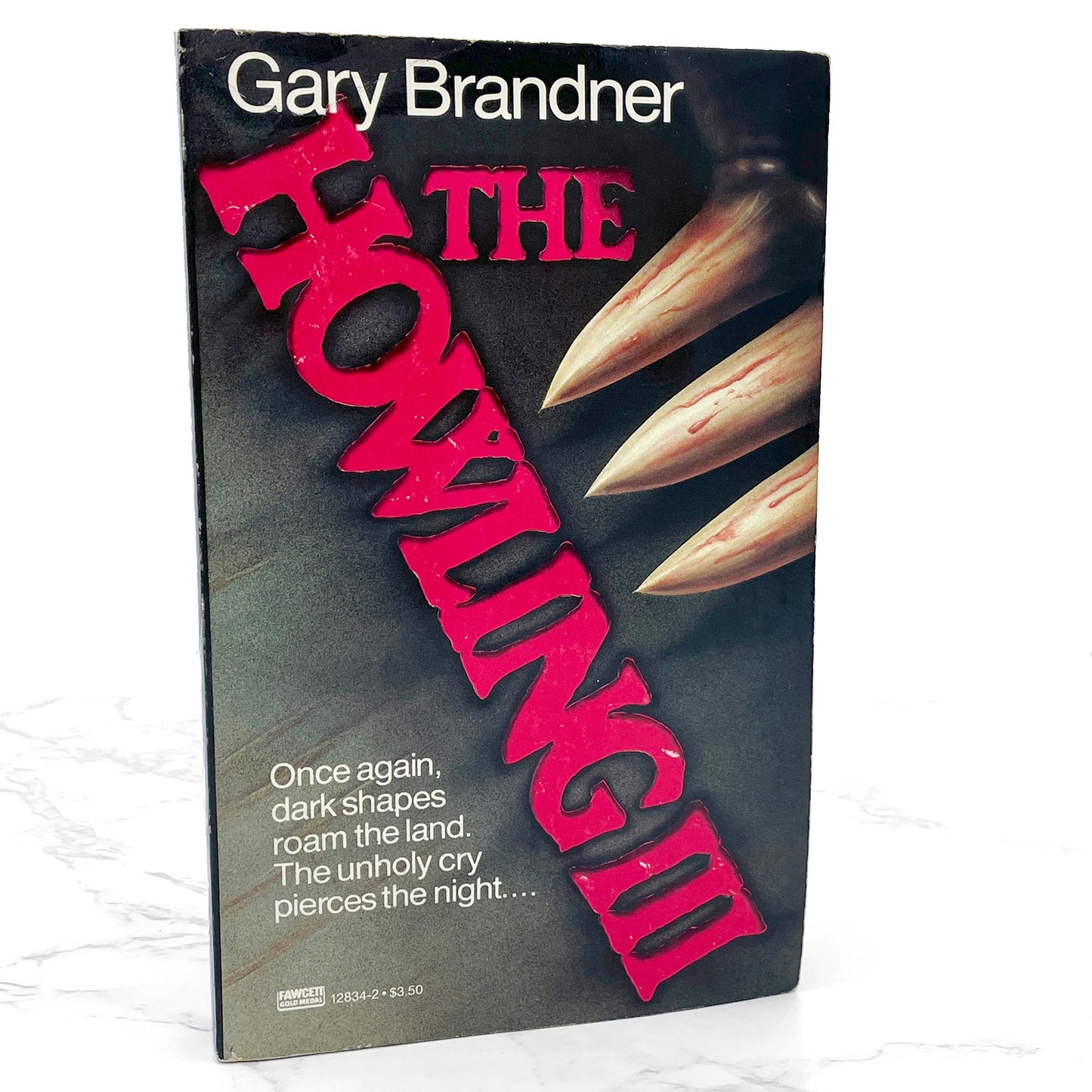 The Howling III by Gary Brandner [FIRST PAPERBACK PRINTING] 1985 • Fawcett