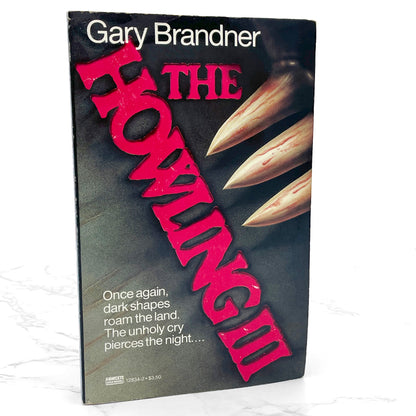 The Howling III by Gary Brandner [FIRST PAPERBACK PRINTING] 1985 • Fawcett