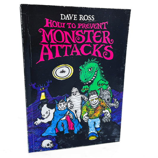 How to Prevent Monster Attacks by Dave Ross SIGNED + DOODLED! [PAPERBACK ADVANCE] 1984
