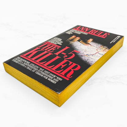 The I-5 Killer by Ann Rule [1988 PAPERBACK] • Updated Edition • Signet