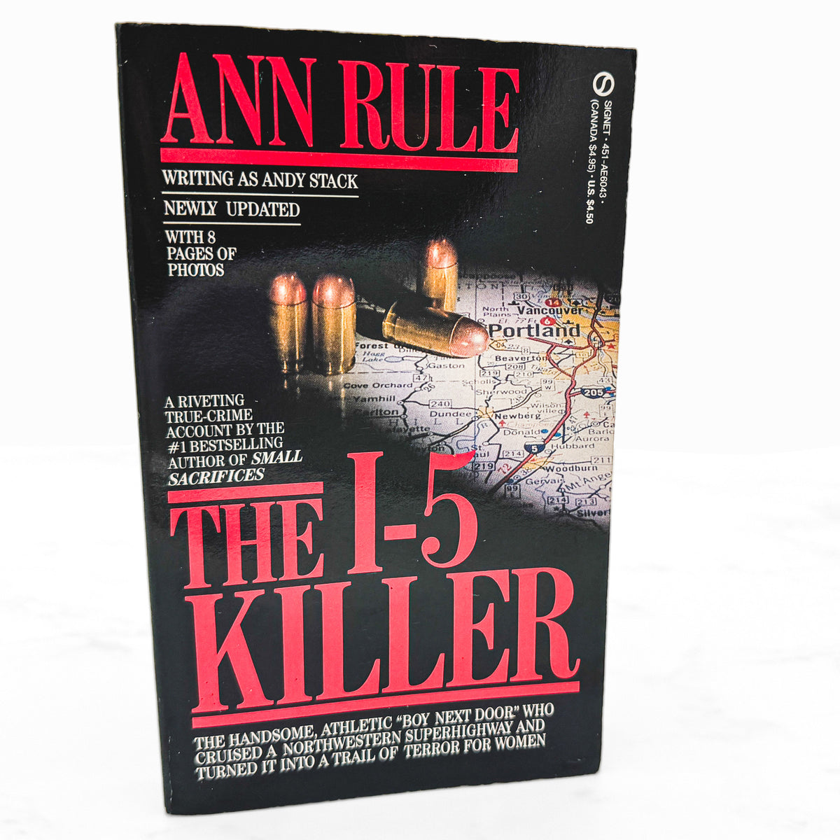 The I-5 Killer by Ann Rule [1988 PAPERBACK] • Updated Edition • Signet