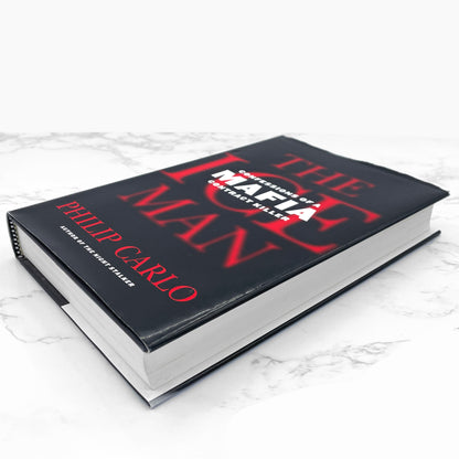 The Ice Man: Confessions of a Mafia Contract Killer by Philip Carlo [FIRST EDITION] 2006 • St. Martin's Press