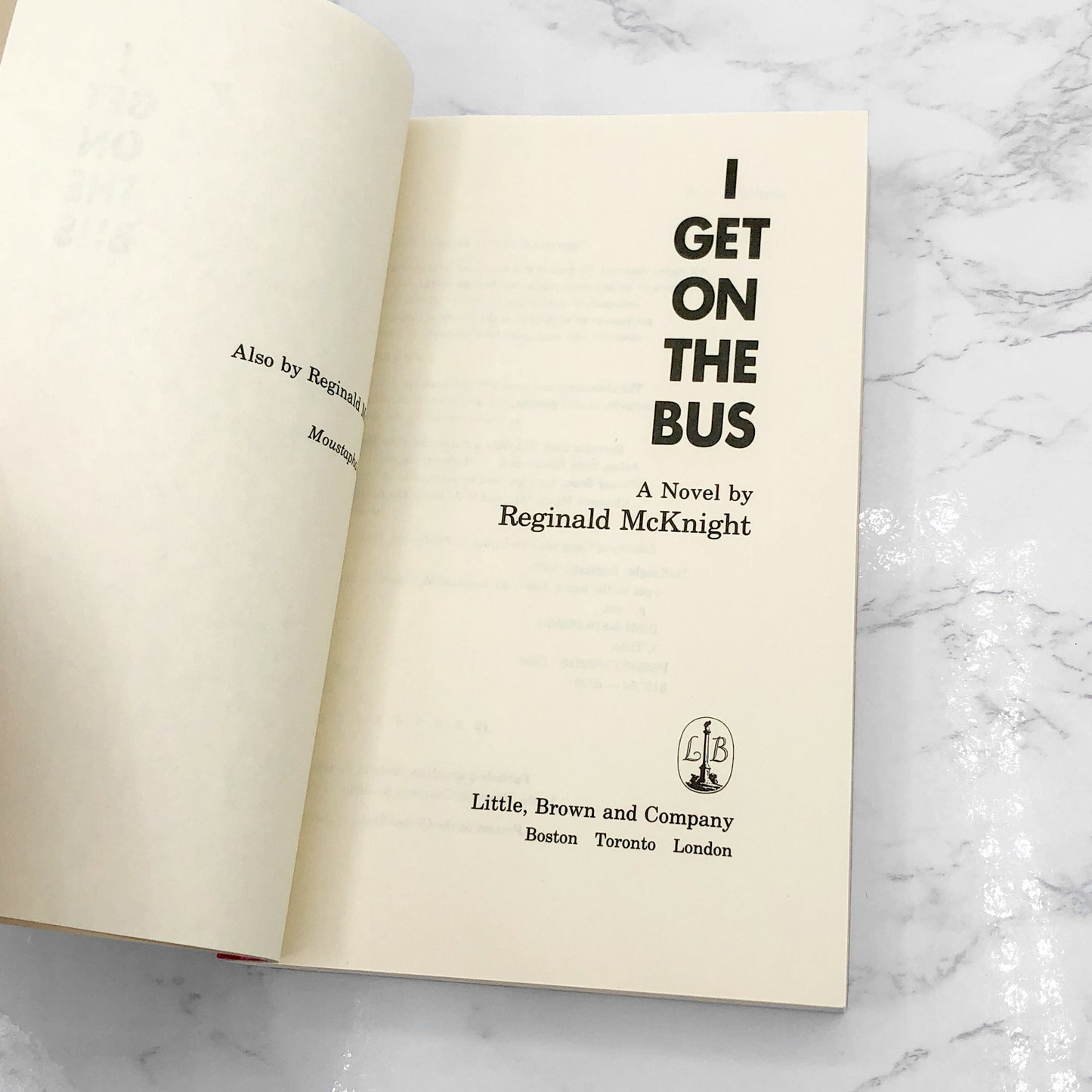 I Get on the Bus by Reginald McKnight [FIRST PAPERBACK PRINTING] 1990 • Little Brown & Co.