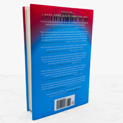 I Have Some Questions for You by Rebecca Makkai SIGNED! [FIRST EDITION] 2023 • Viking