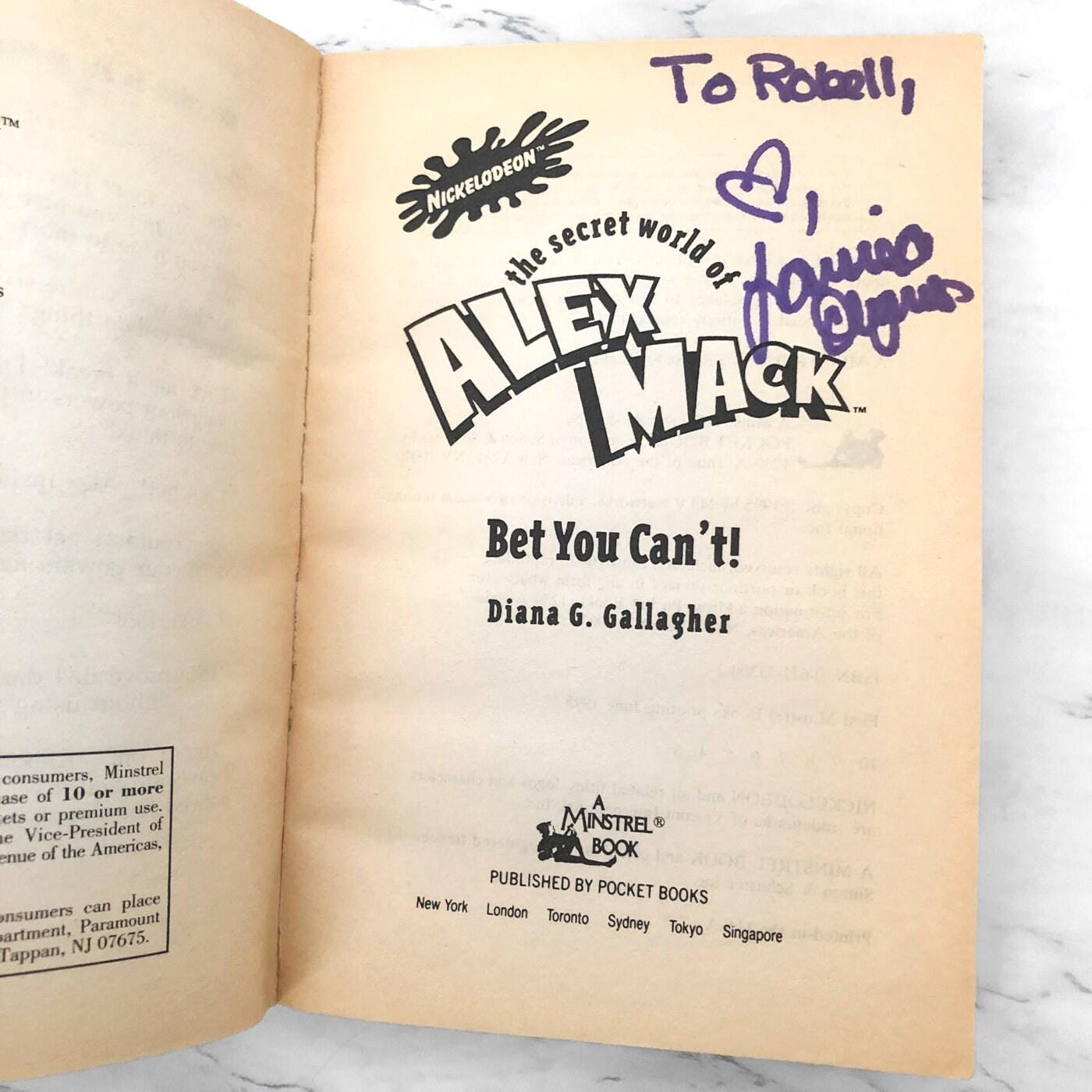 The Secret World of Alex Mack: Bet You Can't by Diana Gallagher SIGNED! by LARISA OLEYNICK [1995 PAPERBACK]
