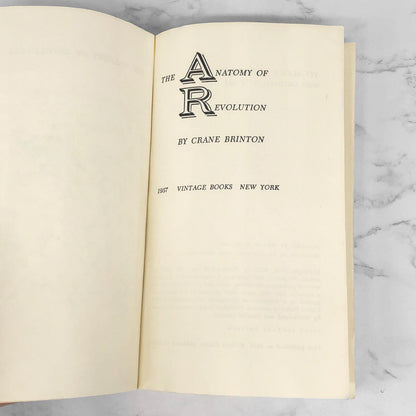 The Anatomy of Revolution by Crane Brinton [FIRST U.S. PAPERBACK PRINTING] 1957 • Vintage Books