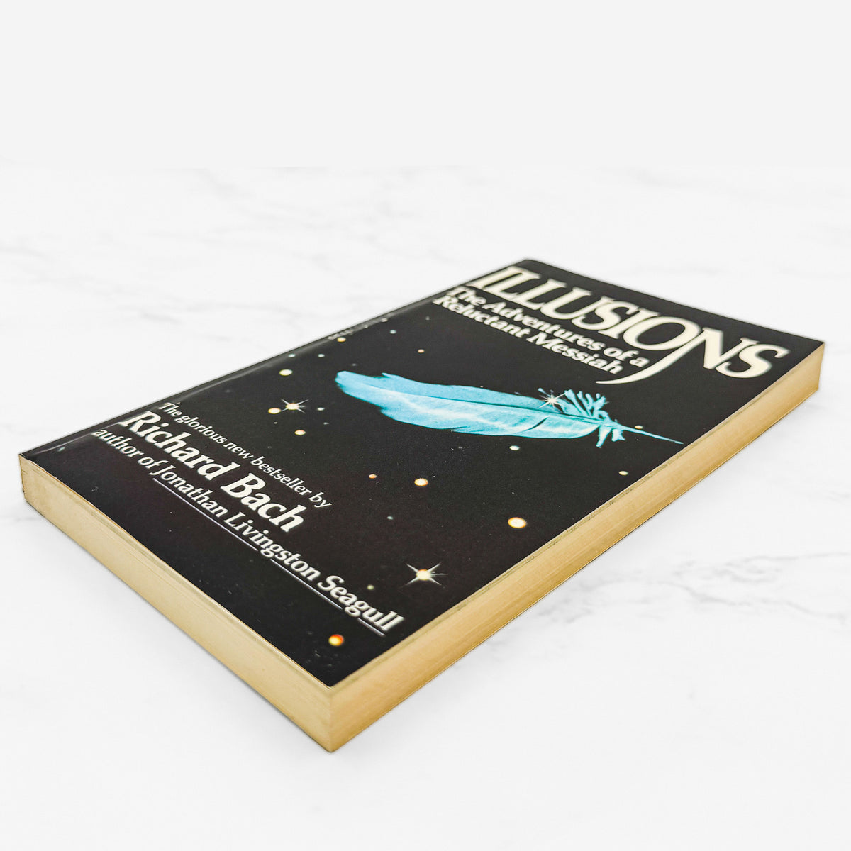 Illusions: The Adventures of a Reluctant Messiah by Richard Bach [FIRST PAPERBACK PRINTING] 1979 • Dell 