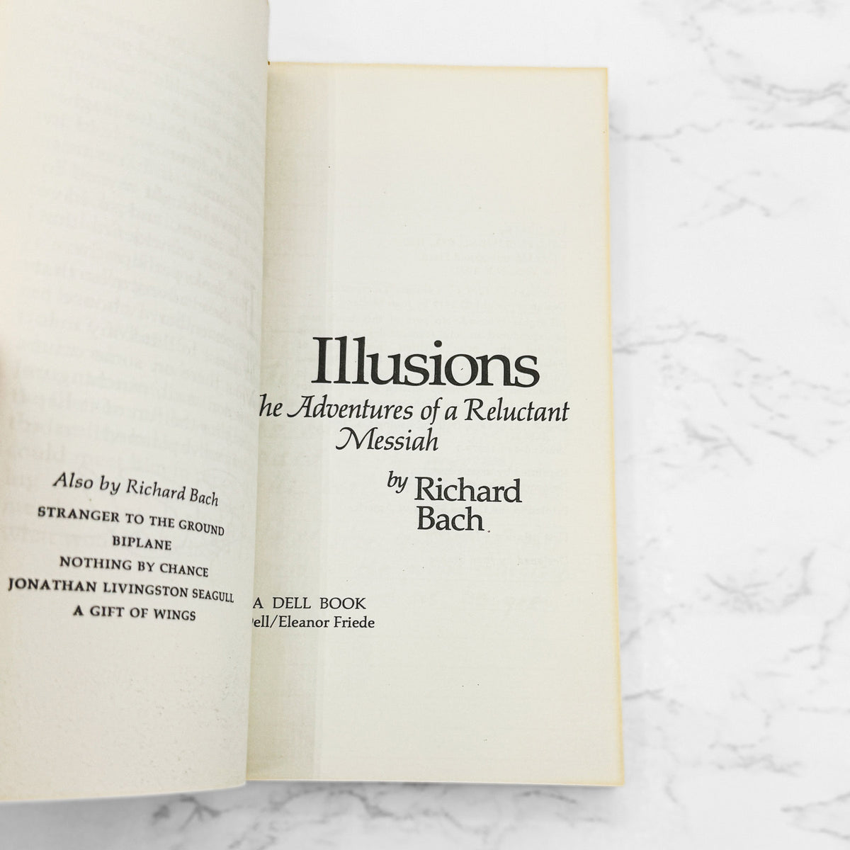 Illusions: The Adventures of a Reluctant Messiah by Richard Bach [FIRST PAPERBACK PRINTING] 1979 • Dell 