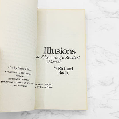 Illusions: The Adventures of a Reluctant Messiah by Richard Bach [FIRST PAPERBACK PRINTING] 1979 • Dell 
