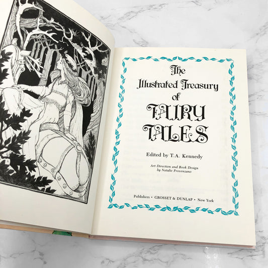 The Illustrated Treasury of Fairy Tales edited by T.A. Kennedy [FIRST EDITION] 1982 • Grosset & Dunlap