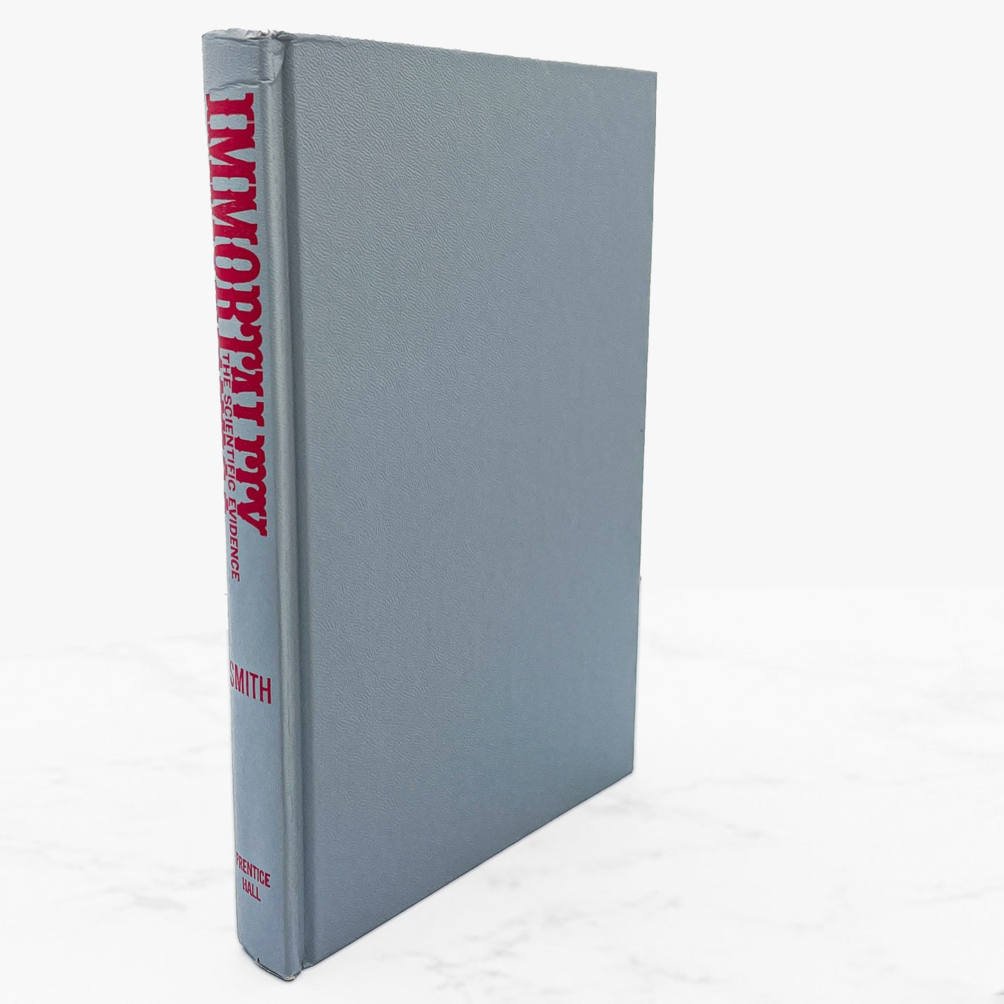 Immortality: The Scientific Evidence by Alson J. Smith [1954 HARDCOVER] BCE • Prentice-Hall