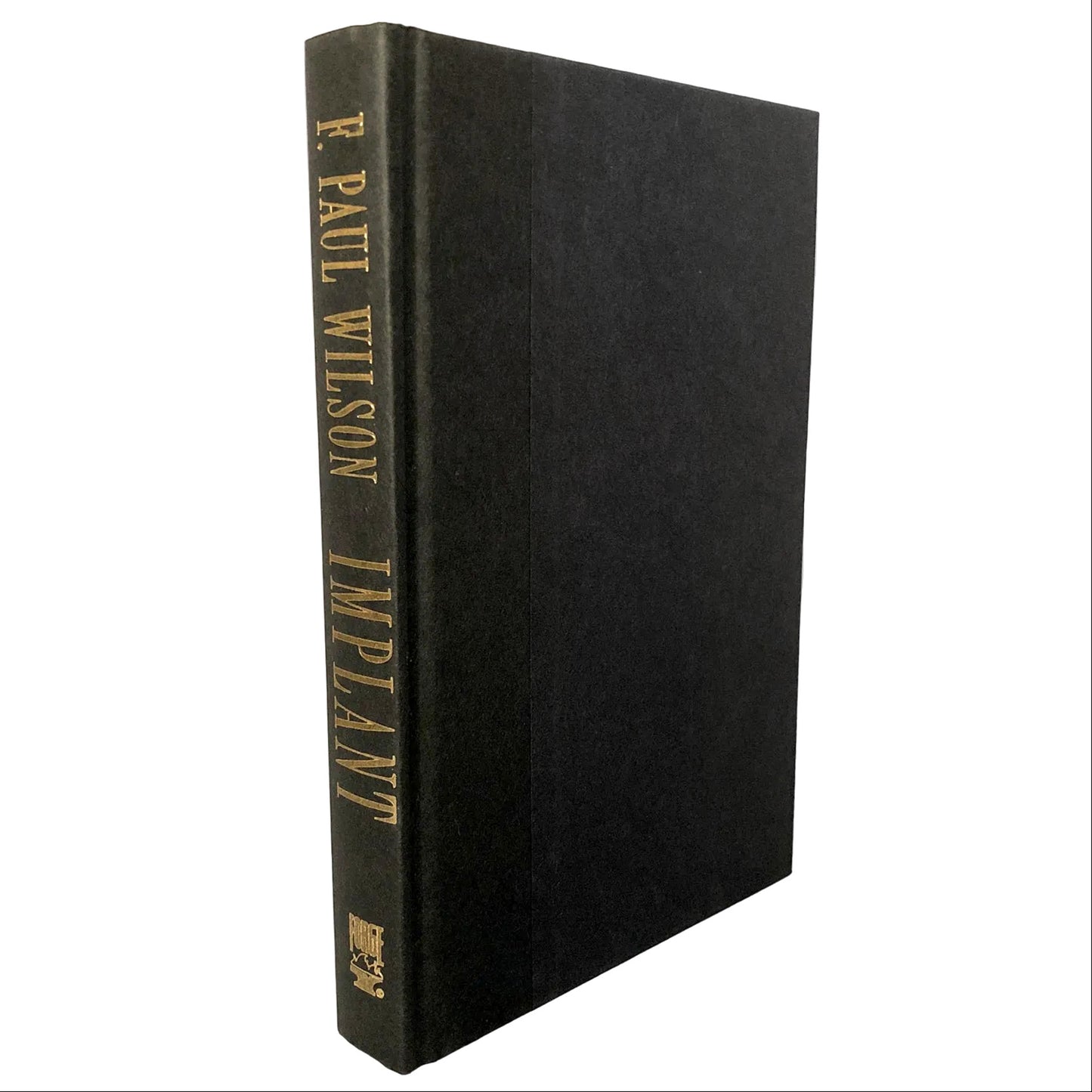 Implant by F. Paul Wilson [FIRST BOOK CLUB EDITION] 1995 • Forge / TOR