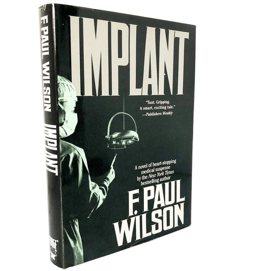 Implant by F. Paul Wilson [FIRST BOOK CLUB EDITION] 1995 • Forge / TOR