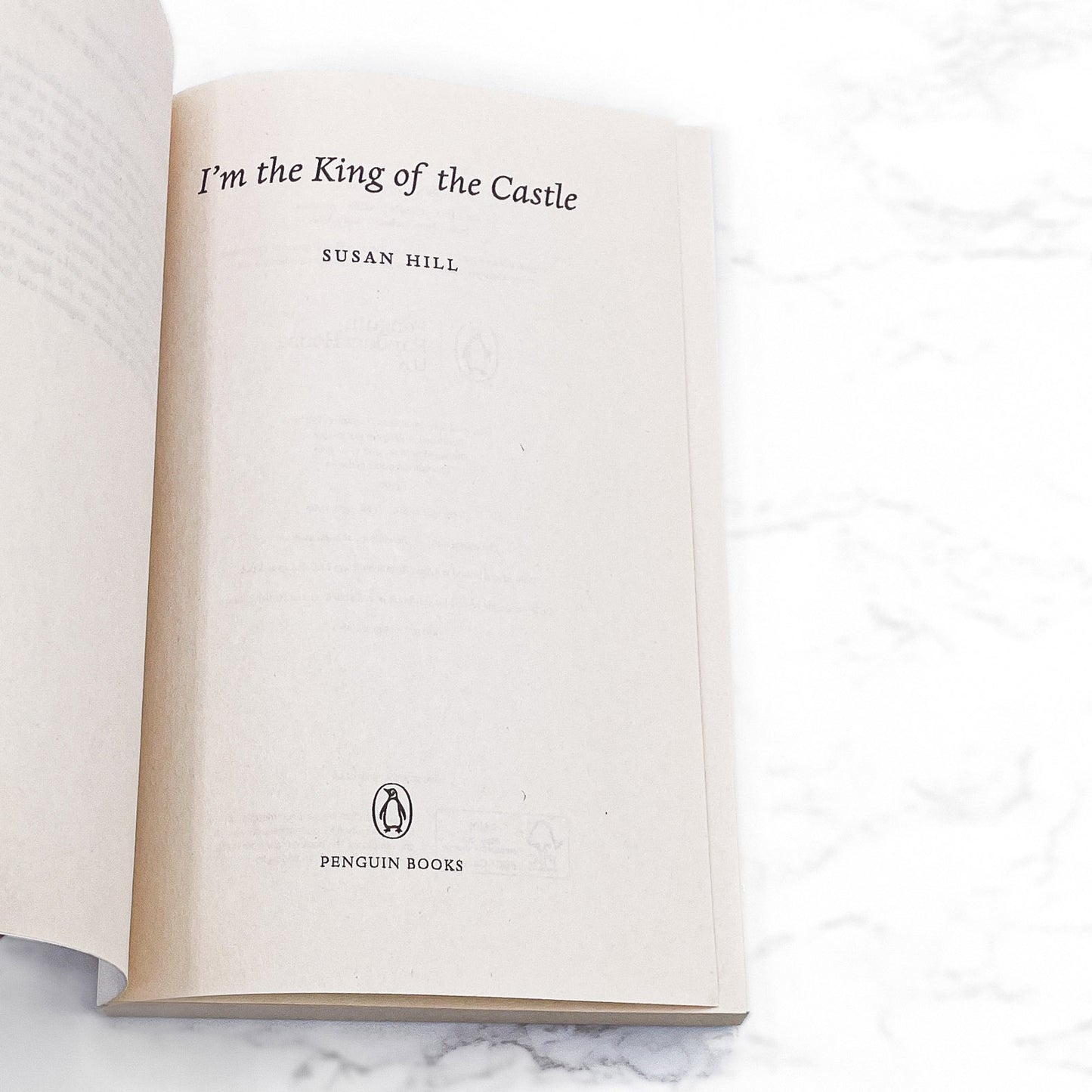 I'm the King of the Castle by Susan Hill [U.K. TRADE PAPERBACK] 2019 • Penguin Books