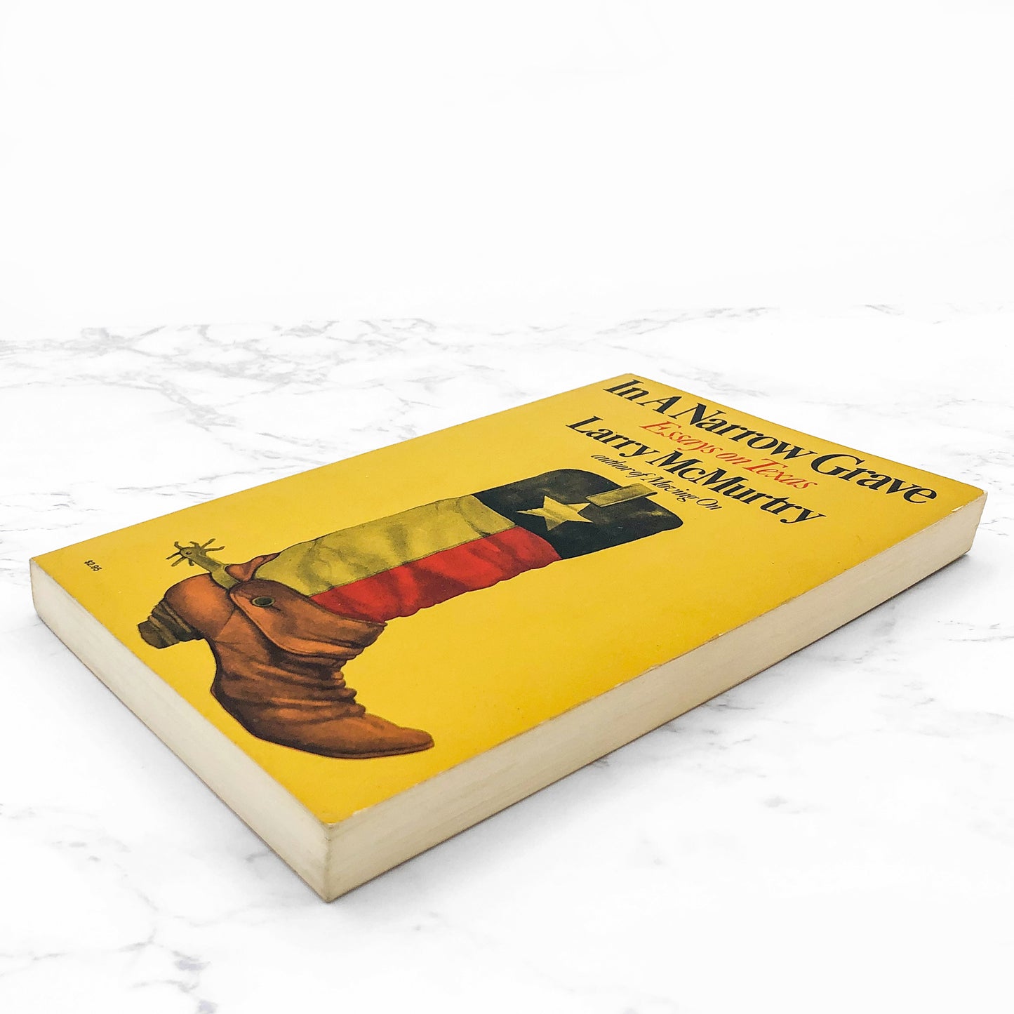 In a Narrow Grave: Essays on Texas by Larry McMurtry [FIRST PAPERBACK EDITION] 1971 • Touchstone