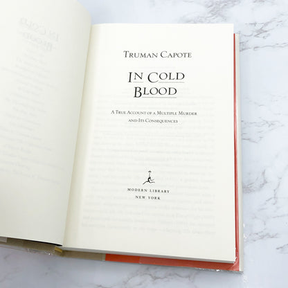 In Cold Blood by Truman Capote [HARDCOVER RE-ISSUE] 2013 • The Modern Library