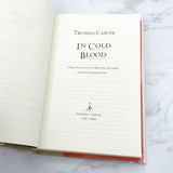 In Cold Blood by Truman Capote [HARDCOVER RE-ISSUE] 2013 • The Modern Library