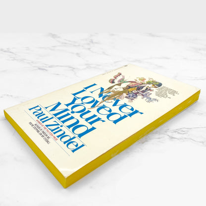 I Never Loved Your Mind by Paul Zindel [1978 PAPERBACK] • Bantam *SEE CONDITION