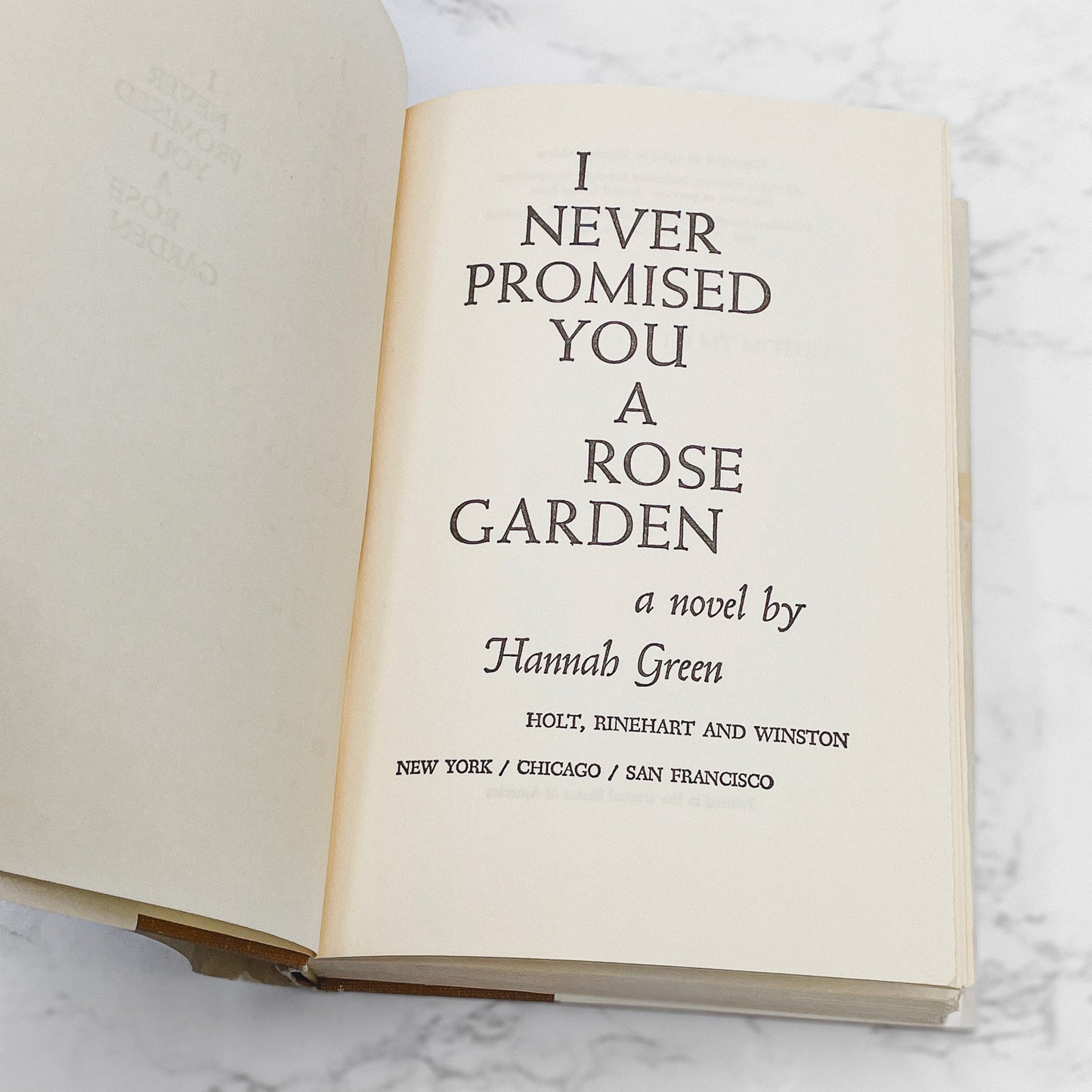I Never Promised You a Rose Garden by Hannah Green [FIRST BOOK CLUB EDITION] 1964 • HRW