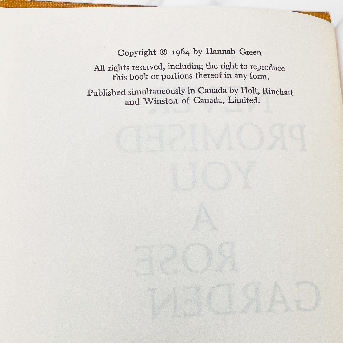 I Never Promised You a Rose Garden by Hannah Green [FIRST BOOK CLUB EDITION] 1964 • HRW