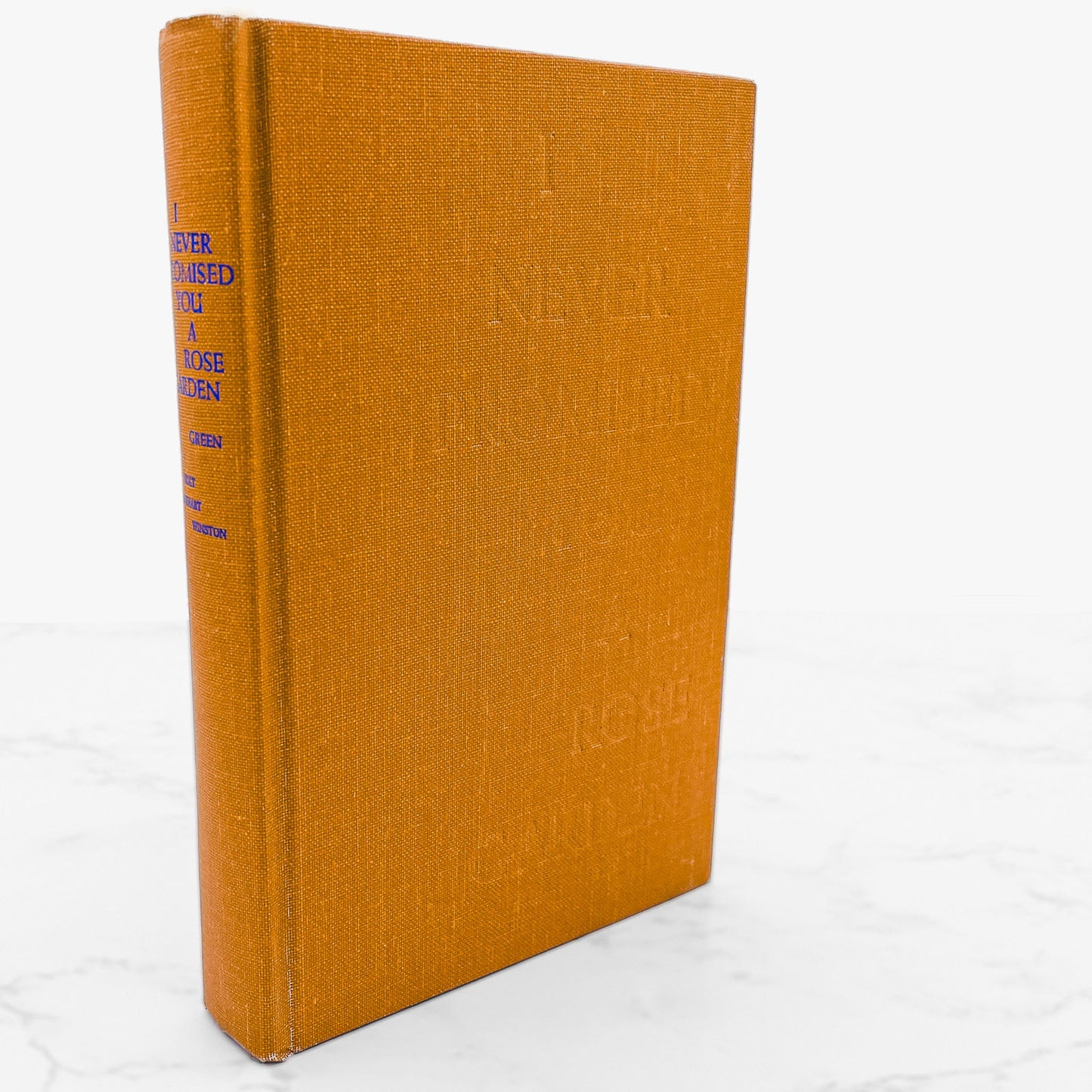 I Never Promised You a Rose Garden by Hannah Green [FIRST BOOK CLUB EDITION] 1964 • HRW