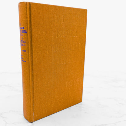 I Never Promised You a Rose Garden by Hannah Green [FIRST BOOK CLUB EDITION] 1964 • HRW