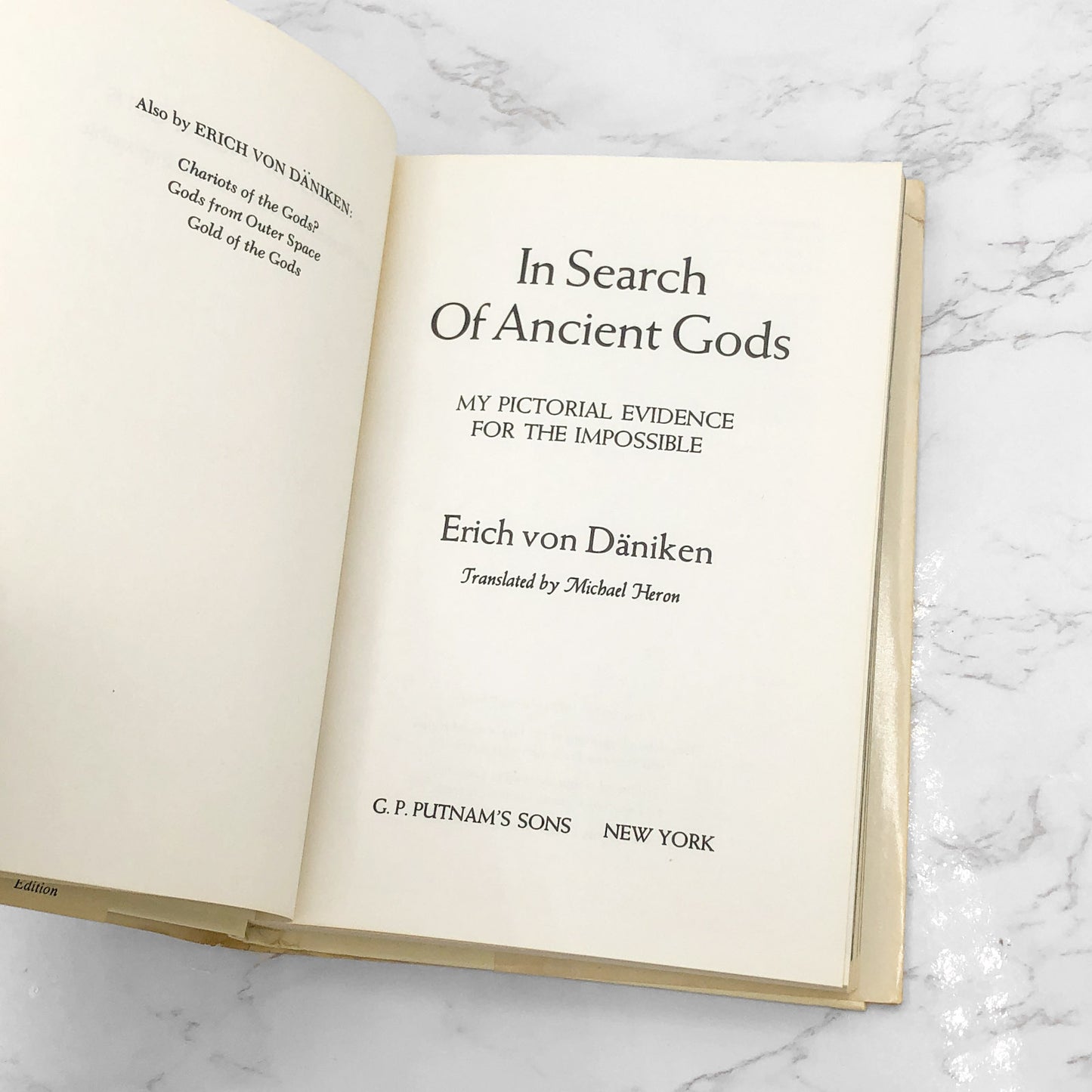 In Search of Ancient Gods by Erich von Däniken [1973 HARDCOVER] G.P. Putnam's Sons