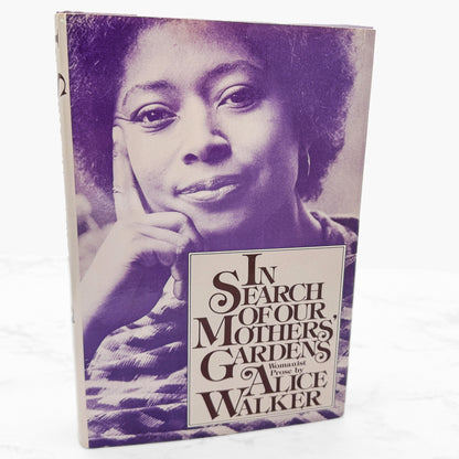 In Search of Our Mothers' Gardens by Alice Walker [FIRST EDITION] 1983 • HBJ