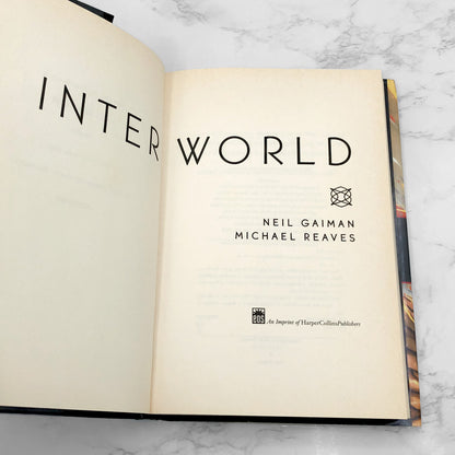 InterWorld by Neil Gaiman & Michael Reaves [FIRST EDITION • FIRST PRINTING] 2007 • Harper Collins