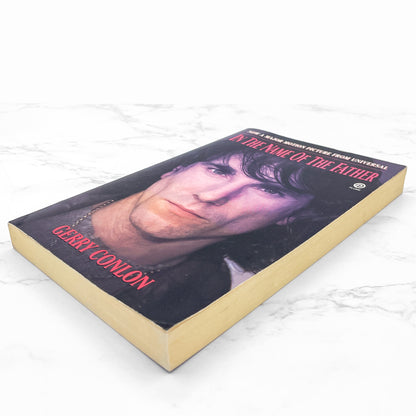 In the Name of the Father: The Story of the Guildford Four by Gerry Conlon [TRADE PAPERBACK] 1993 • Movie Tie-In • Plume