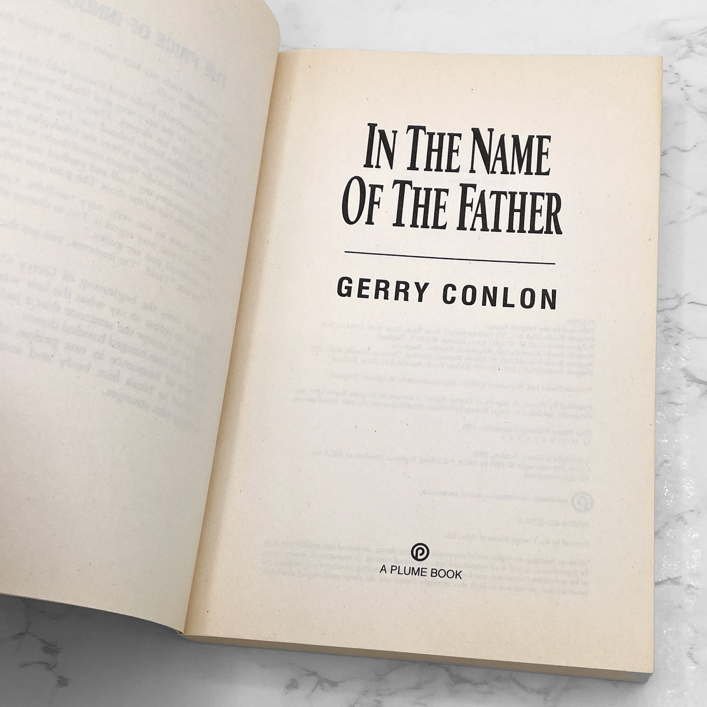 In the Name of the Father: The Story of the Guildford Four by Gerry Conlon [TRADE PAPERBACK] 1993 • Movie Tie-In • Plume