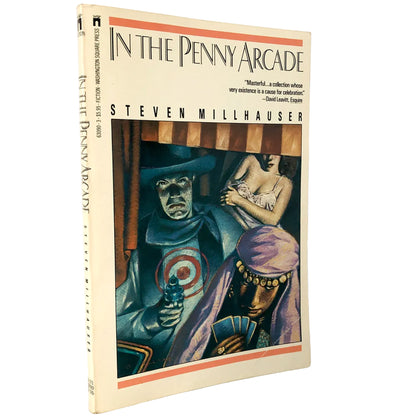 In the Penny Arcade by Steven Millhauser [FIRST PAPERBACK PRINTING] 1987 • Washington Sq.