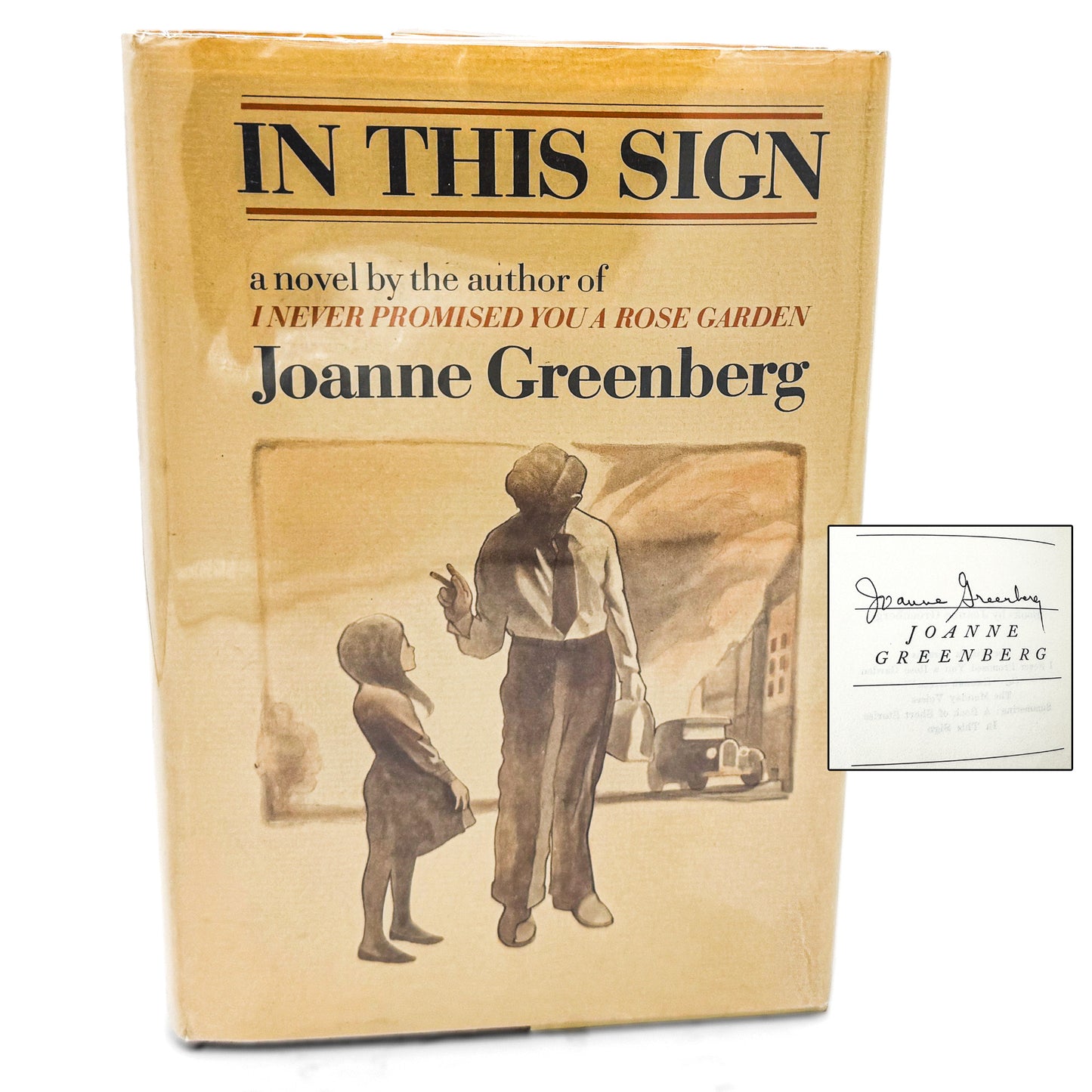 In This Sign by Joanne Greenberg SIGNED! [FIRST EDITION • FIRST PRINTING] 1970 • Holt Rinehart & Winston