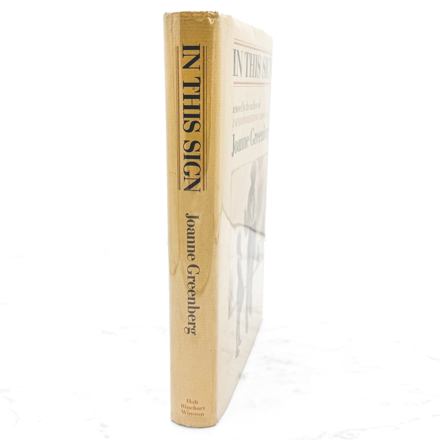 In This Sign by Joanne Greenberg SIGNED! [FIRST EDITION • FIRST PRINTING] 1970 • Holt Rinehart & Winston