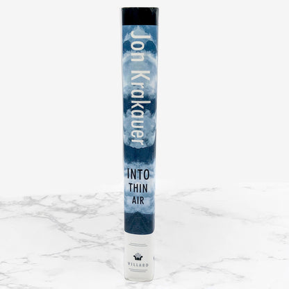 Into Thin Air: A Personal Account of the Mt. Everest Disaster by Jon Krakauer [FIRST EDITION • FIRST PRINTING] 1997