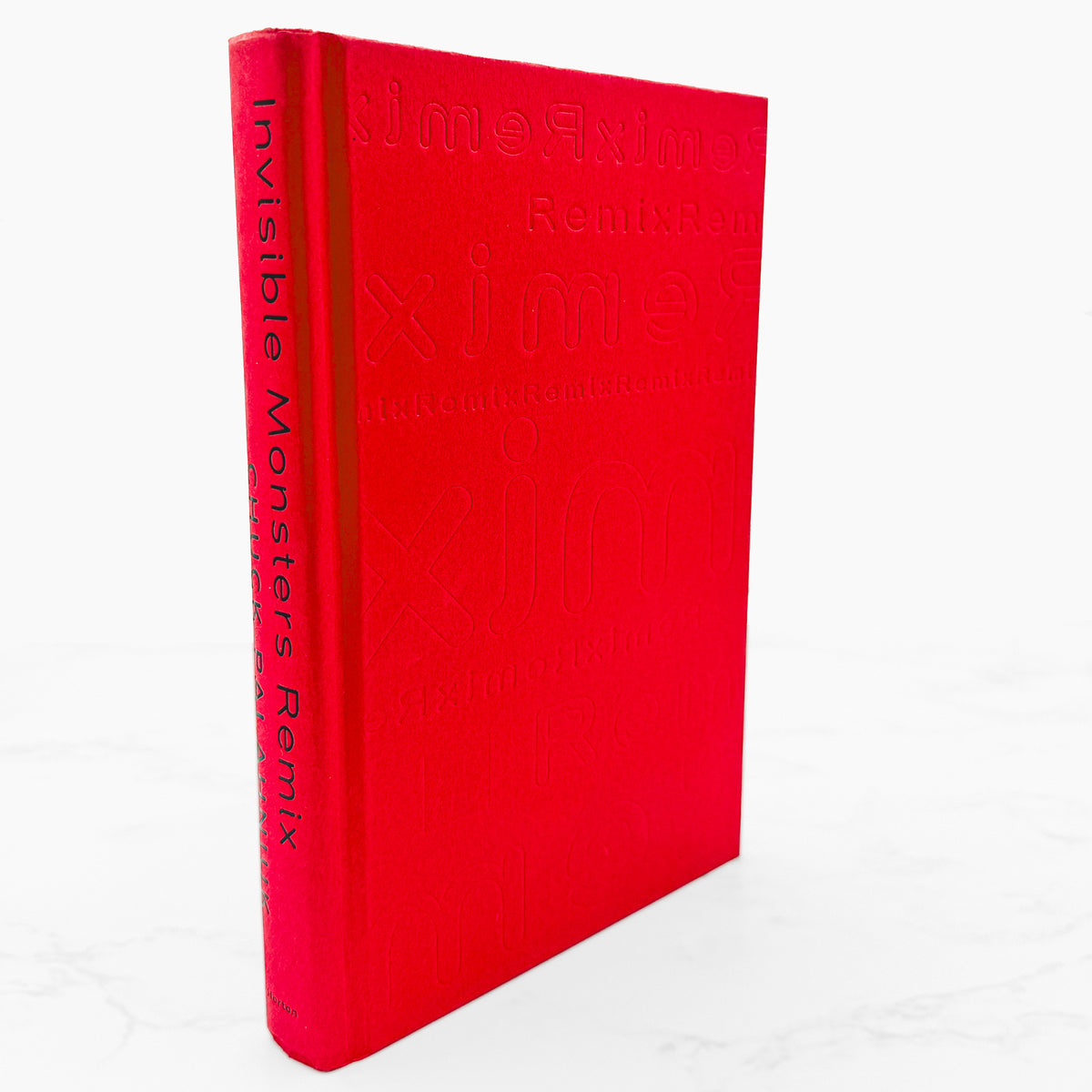 Invisible Monsters Remix by Chuck Palahniuk [FIRST EDITION • FIRST PRINTING] 2012 • W.W. Norton & Co.