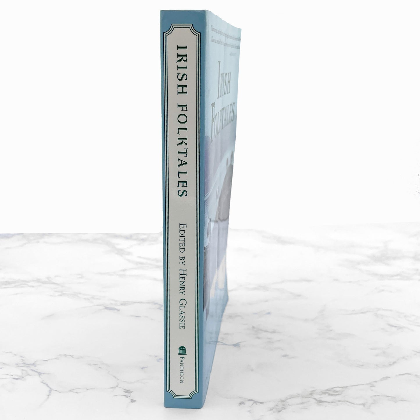 Irish Folktales edited by Henry Glassie [TRADE PAPERBACK RE-ISSUE] 1997 • Pantheon Folklore