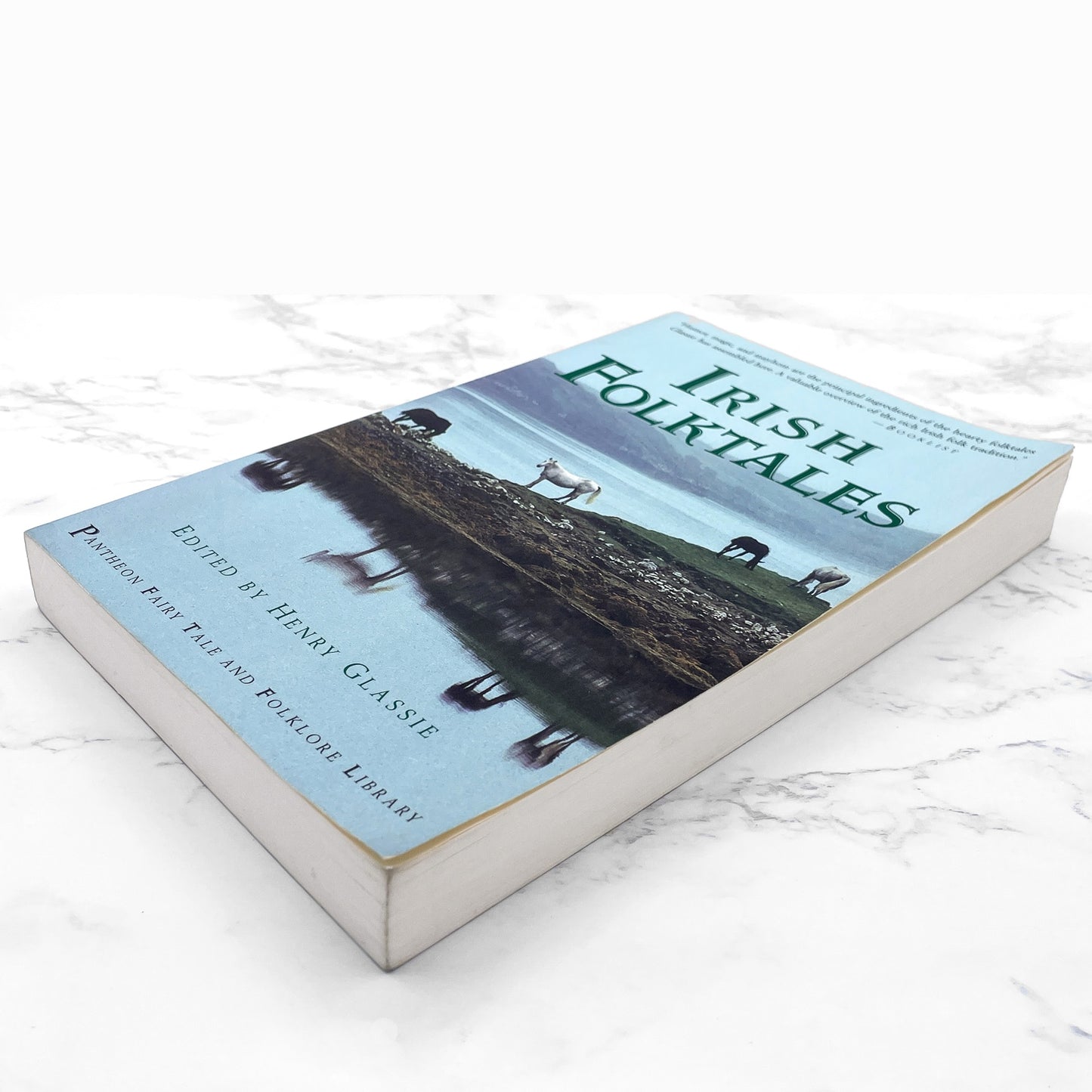 Irish Folktales edited by Henry Glassie [TRADE PAPERBACK RE-ISSUE] 1997 • Pantheon Folklore