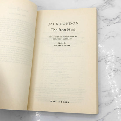 The Iron Heel by Jack London [TRADE PAPERBACK] 2006 • Penguin Classics