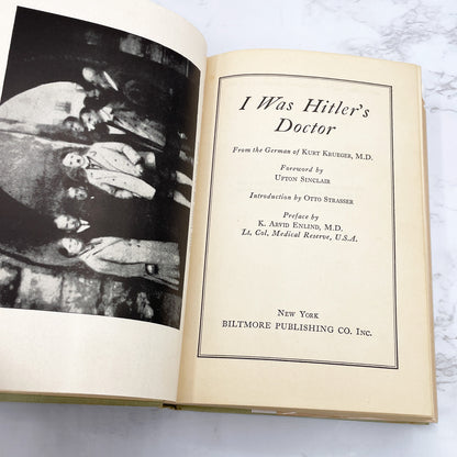 I Was Hitler's Doctor: His Intimate Life by Dr. Kurt Krueger [U.S. FIRST EDITION] 1943 • Biltmore