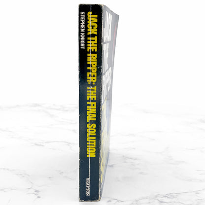 Jack the Ripper: the Final Solution by Stephen Knight [U.K. PAPERBACK] 1985 • Grafton Books