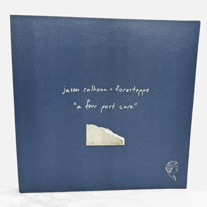 Jason Calhoun + Foresteppe  – A Four Part Cure [VINYL LP] 2025 • Florabelle
