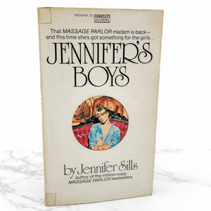 Jennifer's Boys by Jennifer Sills [1976 SLEAZE PAPERBACK] • Fawcett Gold Medal