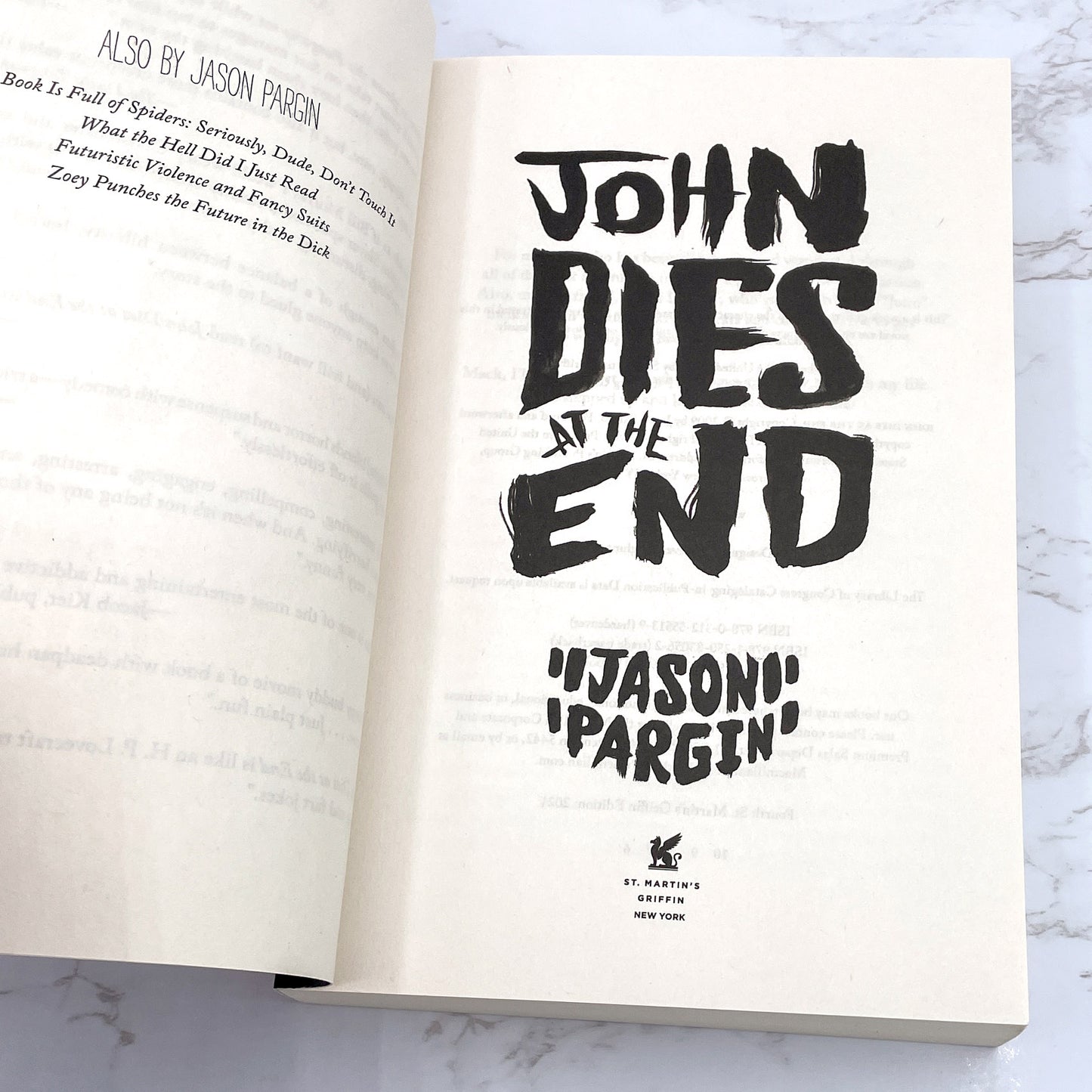 John Dies at the End by Jason Pargin aka David Wong [UPDATED SPECIAL EDITION] 2021 • St. Martin's Griffin
