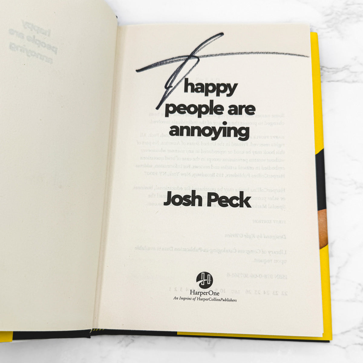 Happy People Are Annoying by Josh Peck SIGNED! [FIRST EDITION] 2022 *See Condition
