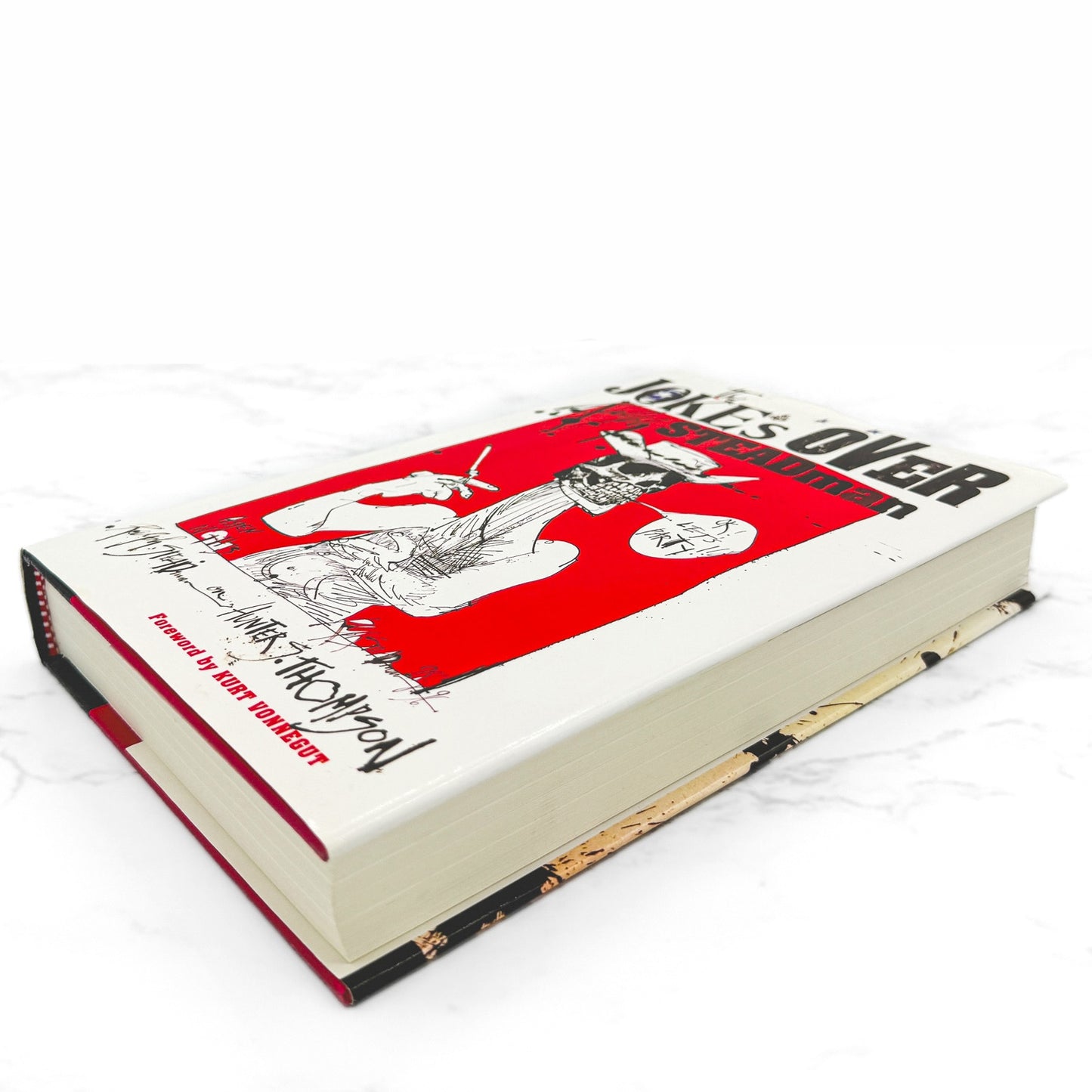 The Joke's Over: Bruised Memories, Gonzo, Hunter S. Thompson & Me by Ralph Steadman [FIRST EDITION • FIRST PRINTING] 2006
