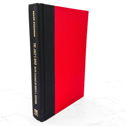 The Joke's Over: Bruised Memories, Gonzo, Hunter S. Thompson & Me by Ralph Steadman [FIRST EDITION • FIRST PRINTING] 2006